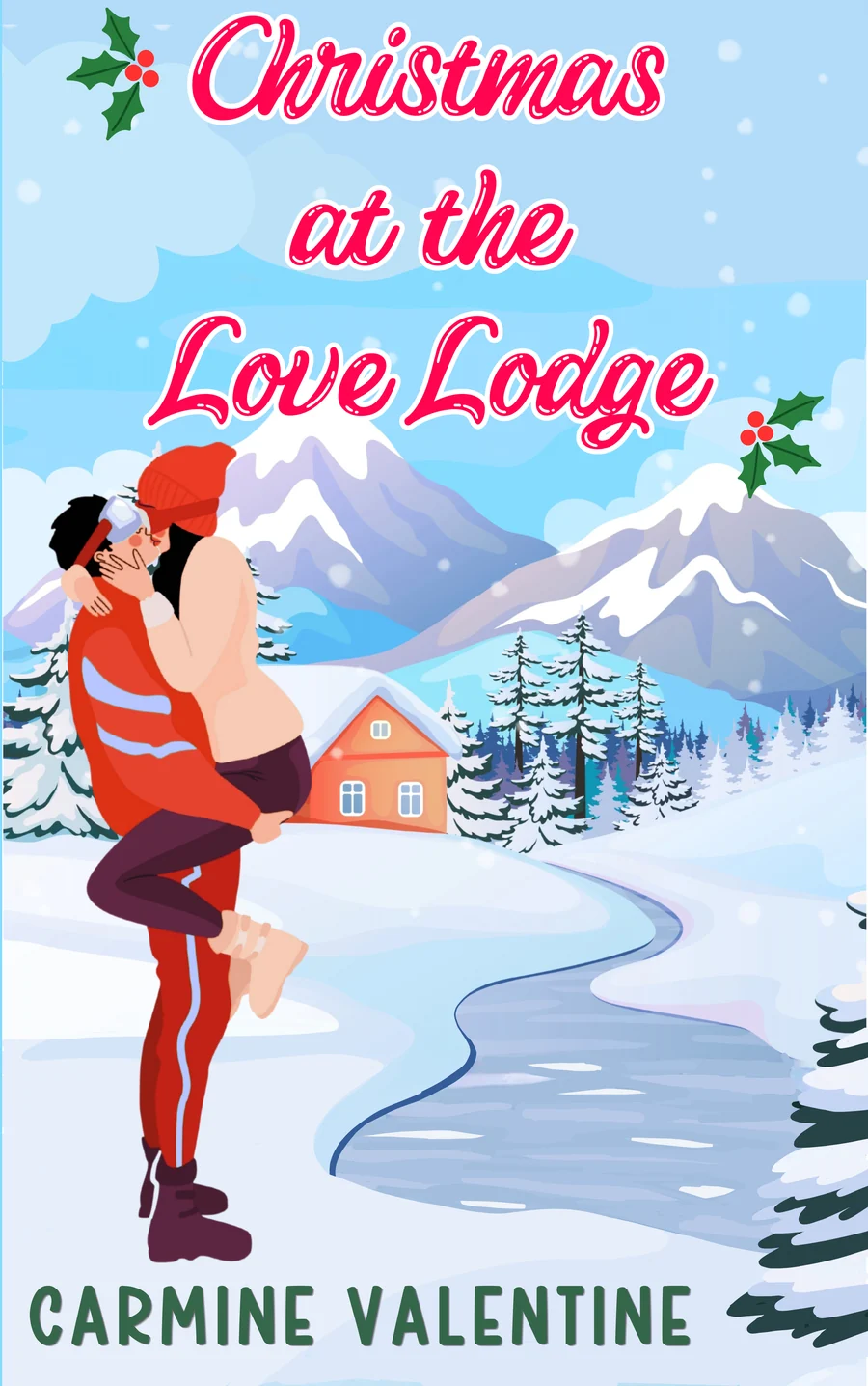 The cover of Christmas at the Love Lodge by Carmine Valentine: a couple embracing in the snow in front of a mountain lodge